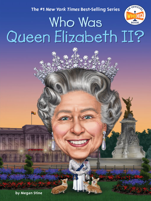 Title details for Who Was Queen Elizabeth II? by Megan Stine - Wait list